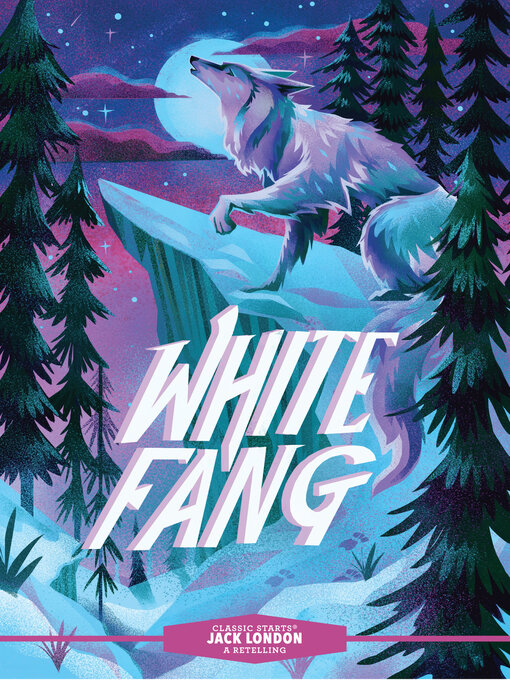 Title details for White Fang by Jack London - Available